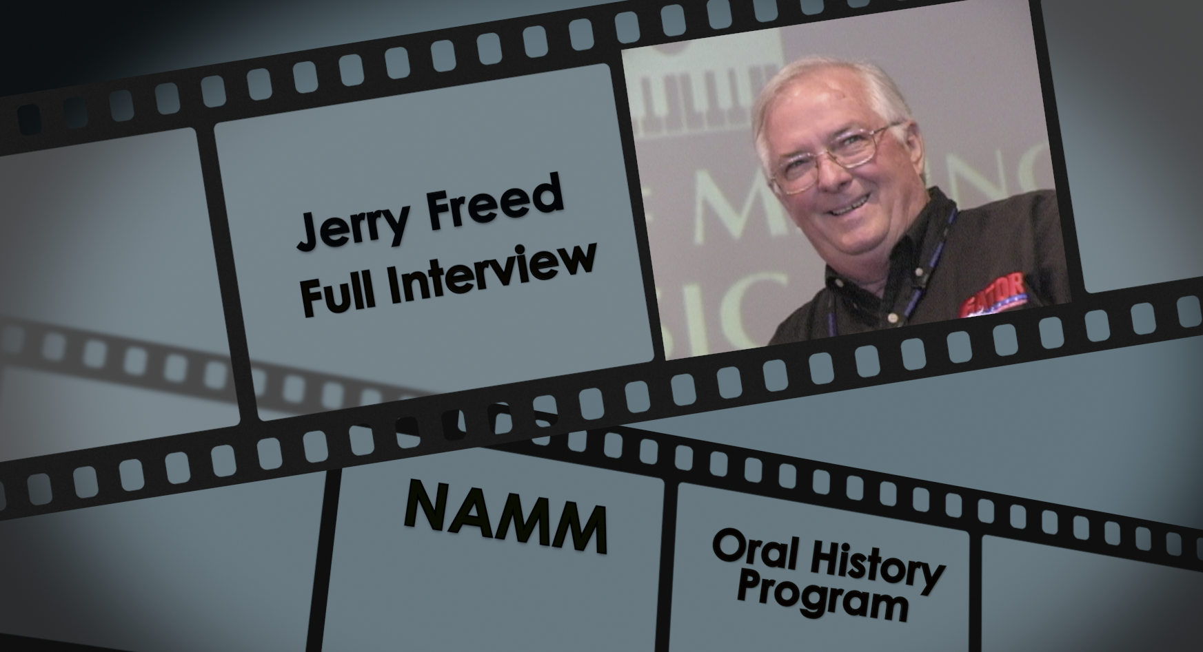 Jerry Freed Full Interview | NAMM.org