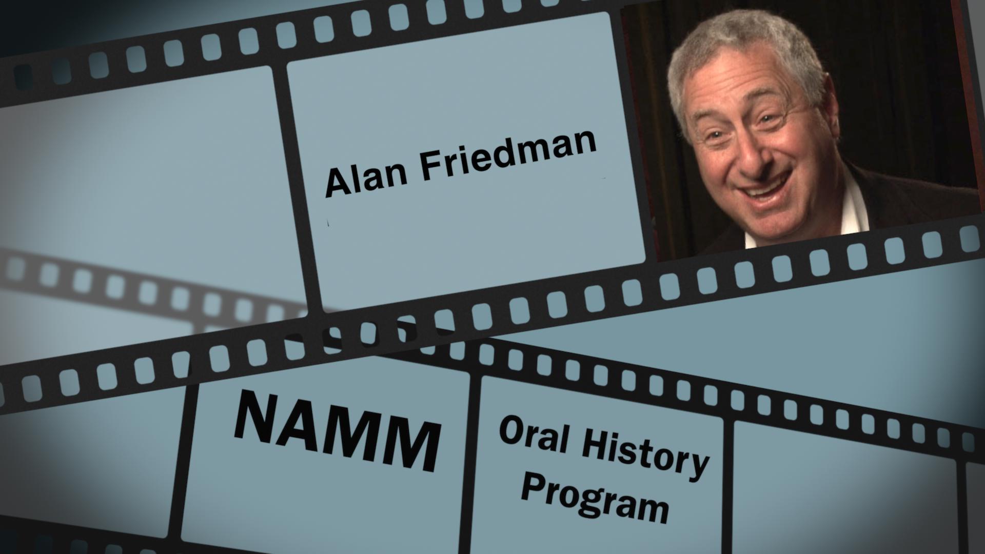 Alan Friedman | NAMM.org